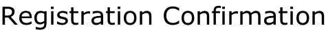 Registration Confirmation